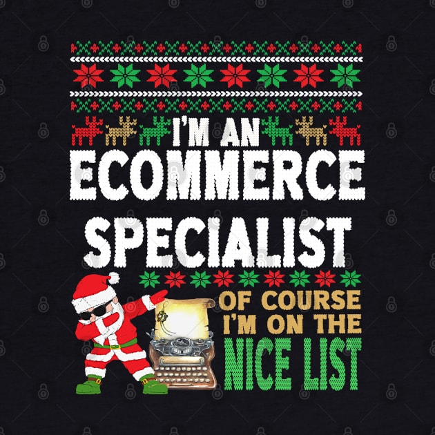 Ecommerce Specialist Shirt - Ugly Christmas Ecommerce Specialist Gift by StudioElla